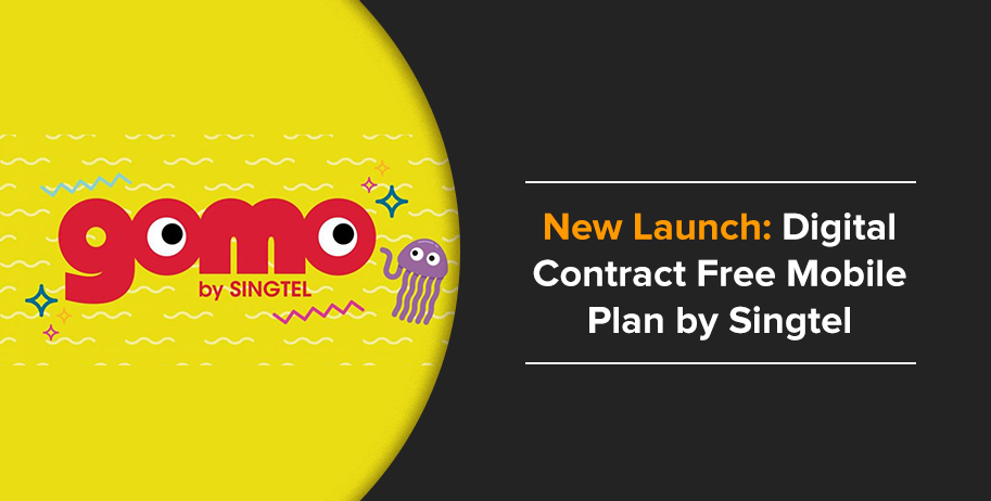 Singtel Launches All Digital Contract Free Mobile Plan Targeted at Millennials