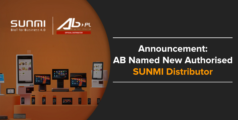 AB, New Authorised Sunmi POS Device Distributor in Central and Eastern Europe