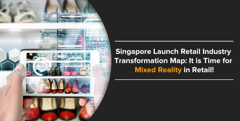 Mixed Reality in Retail – Singapore Updated Retail ITM 2025 Encourages Innovation